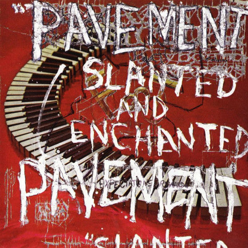 Pavement : Slanted And Enchanted  (LP, Album, RE)