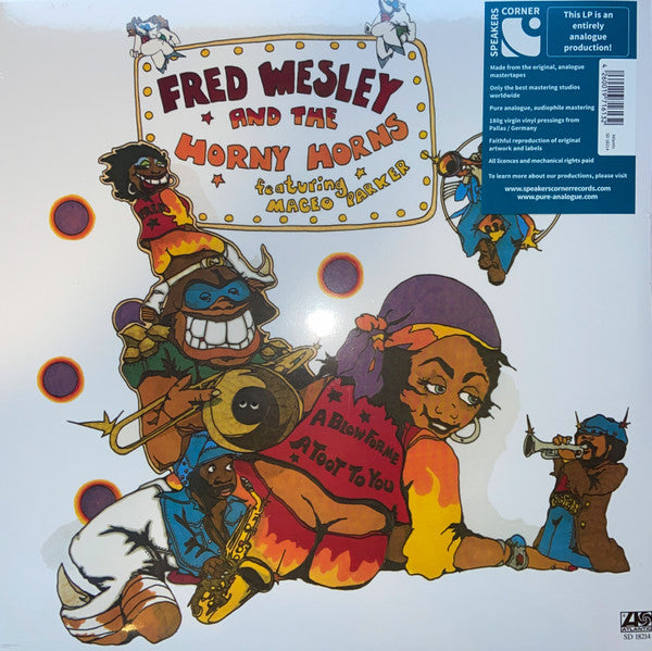 Fred Wesley & The Horny Horns Featuring Maceo Parker : A Blow For Me, A Toot To You (LP, Album, RE, RM, 180)