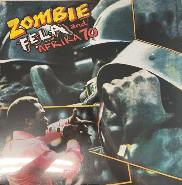 Fela Kuti And Africa 70 : Zombie (LP, Album, RE)