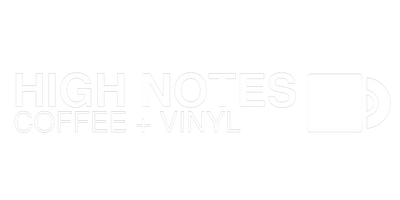 High Notes Coffee + Vinyl