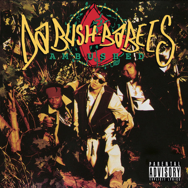 Da Bush Babees : Ambushed (2xLP, Album, RE + 7", Bon + Ltd, Gat)