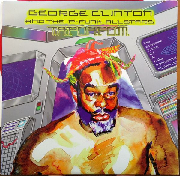 George Clinton & P-Funk All Stars : T.A.P.O.A.F.O.M. (The Awesome Power Of A Fully-Operational Mothership) (2xLP, Album, Red)