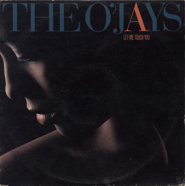The O'Jays : Let Me Touch You (LP, Album)