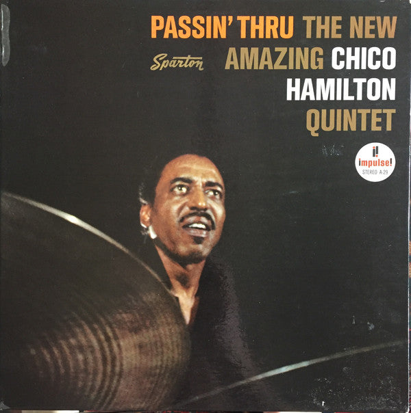 The Chico Hamilton Quintet : Passin' Thru (LP, Album)