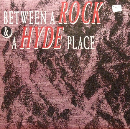 Payola$ : Between A Rock And A Hyde Place - Best Of Payolas (LP, Comp, Club)
