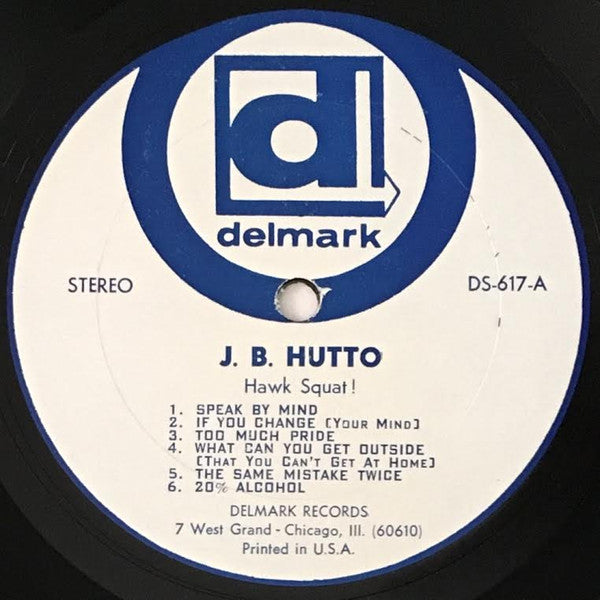 J.B. Hutto & The Hawks With Sunnyland Slim : Hawk Squat  (LP, Album, RP)