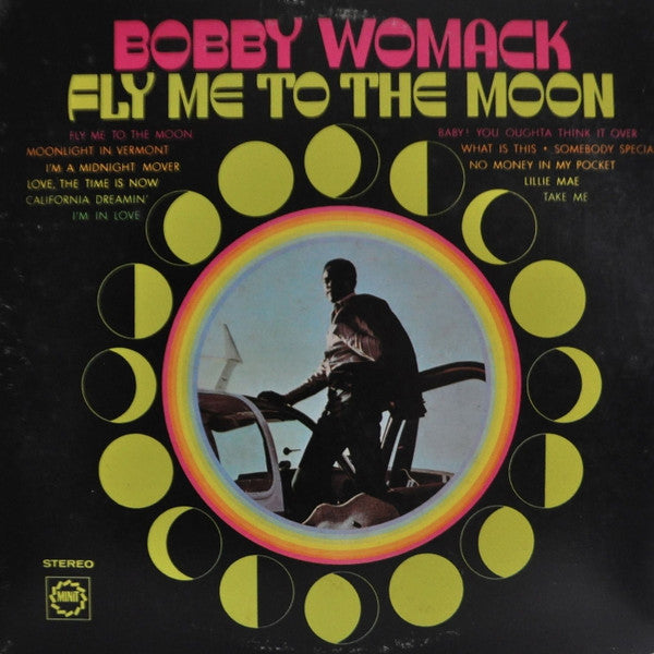 Bobby Womack : Fly Me To The Moon (LP, Album, RE)