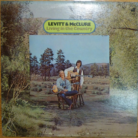 Dan Levitt & Marc McClure : Living In The Country (LP, Album)