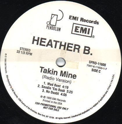 Heather B. : Takin Mine (Radio Version) (2xLP, Ltd, Promo)