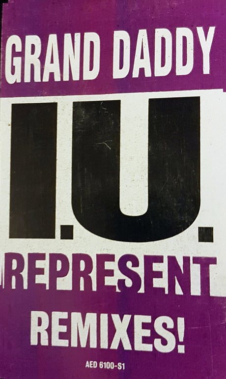Grand Daddy I.U. : Represent (Remixes) (12", Promo)