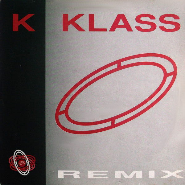 K-Klass : Rhythm Is A Mystery Remix (12")
