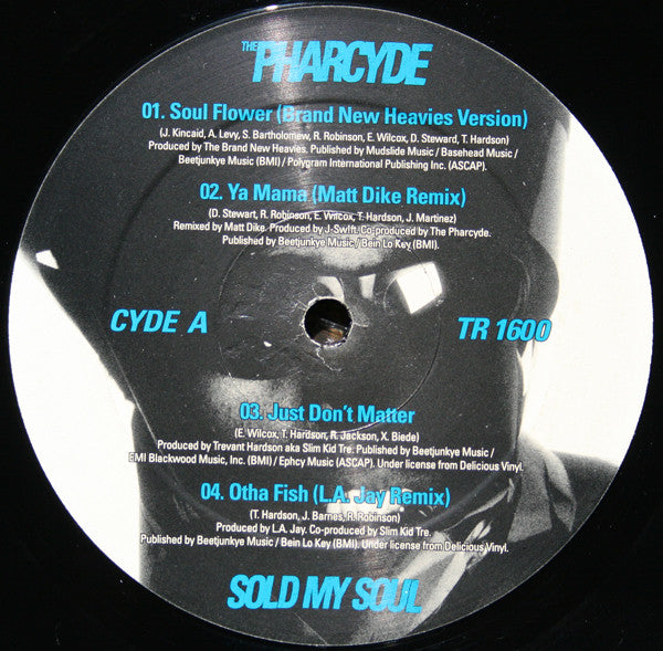 The Pharcyde : Sold My Soul (The Remix & Rarity Collection) (3x12", Comp)