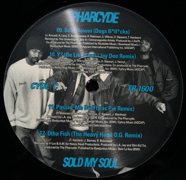 The Pharcyde : Sold My Soul (The Remix & Rarity Collection) (3x12", Comp)