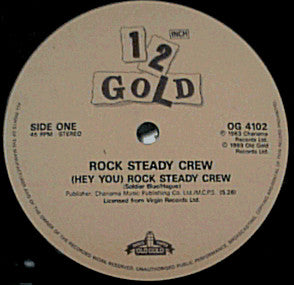 The Rock Steady Crew / World's Famous Supreme Team : (Hey You) Rock Steady Crew / Hey DJ (12")