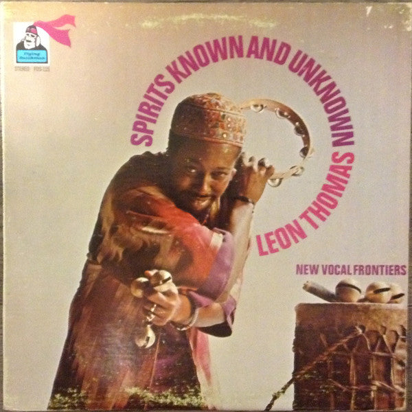 Leon Thomas : Spirits Known And Unknown (LP, Album)