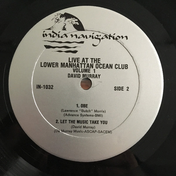 David Murray : Live At The Lower Manhattan Ocean Club Volume 1 (LP, Album)