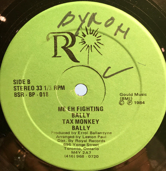 Bally : Gimme Piece/Me Eh Fighting/Tax Monkey (12")