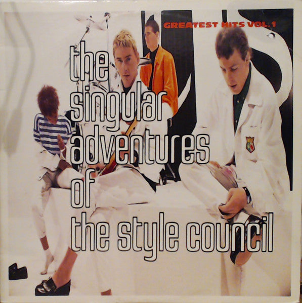 The Style Council : The Singular Adventures Of The Style Council - Greatest Hits Vol. 1 (LP, Comp)