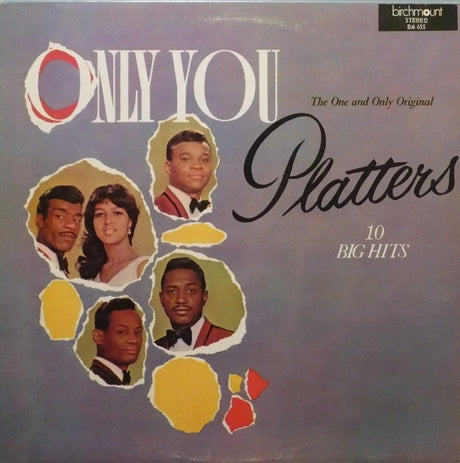 The Platters : Only You - The One And Only Original Platters 10 Big Hits (LP, Comp)