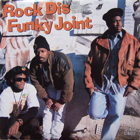 Poor Righteous Teachers : Rock Dis Funky Joint (12", Maxi)