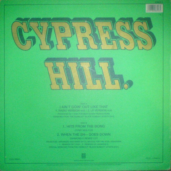 Cypress Hill : I Ain't Goin' Out Like That (12", Single)