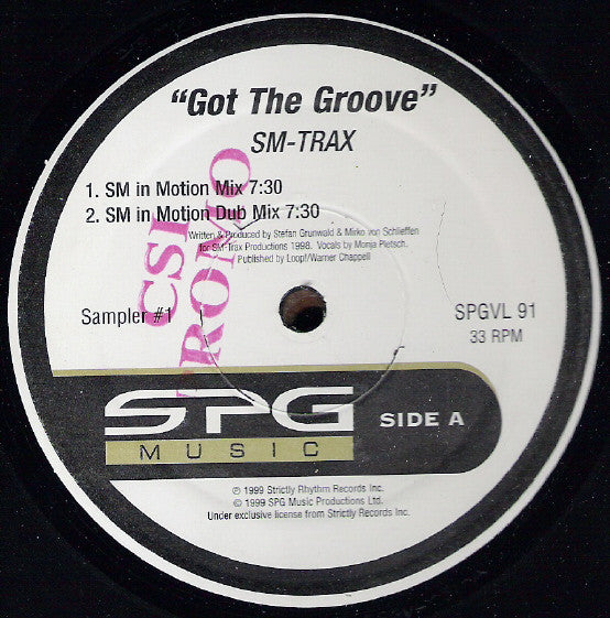 SM-Trax / DJ Bobo / Tamara (12) : Got The Groove / Celebrate / Never Let You Go (12", Smplr)