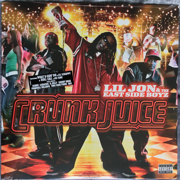 Lil' Jon & The East Side Boyz : Crunk Juice (2xLP, Album)