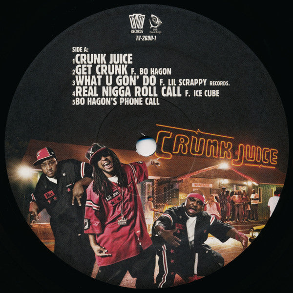 Lil' Jon & The East Side Boyz : Crunk Juice (2xLP, Album)