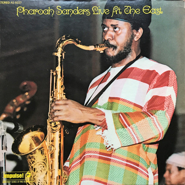 Pharoah Sanders : Live At The East (LP, Album)