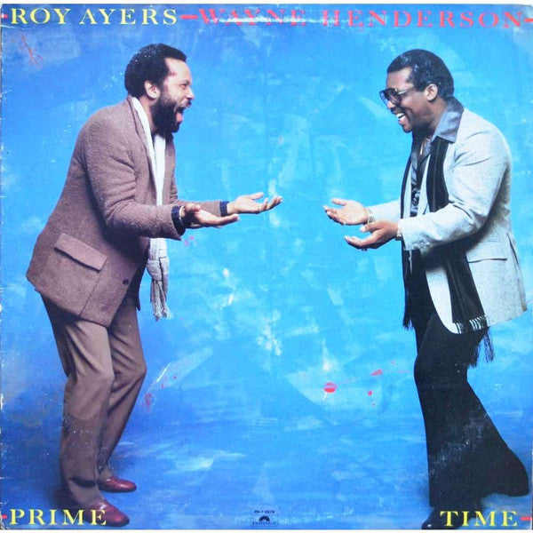 Roy Ayers - Wayne Henderson : Prime Time (LP, Album, Ter)