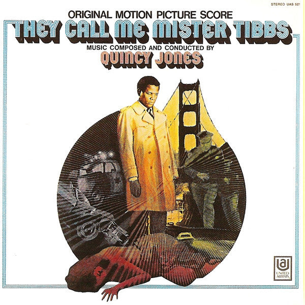 Quincy Jones : They Call Me Mister Tibbs (Original Motion Picture Score) (LP, Album)