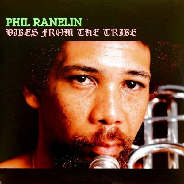 Phil Ranelin : Vibes From The Tribe (2xLP, Album, RE)