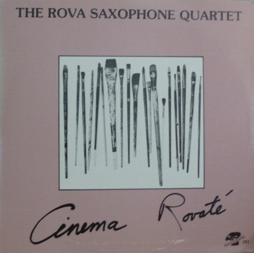 Rova Saxophone Quartet : Cinema Rovaté (LP, Album)