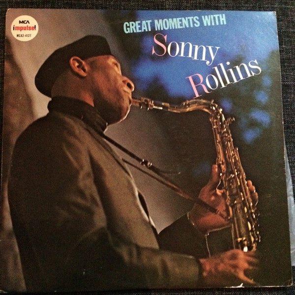 Sonny Rollins : Great Moments With Sonny Rollins (2xLP, Comp)