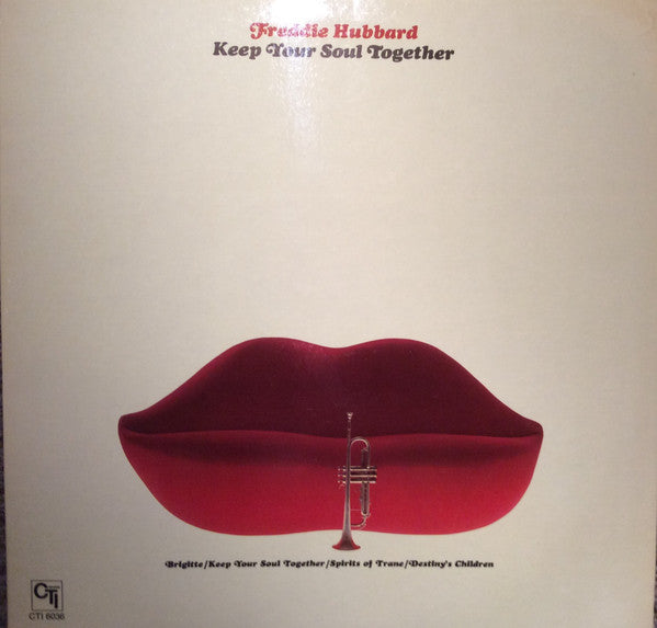 Freddie Hubbard : Keep Your Soul Together (LP, Album, Gat)
