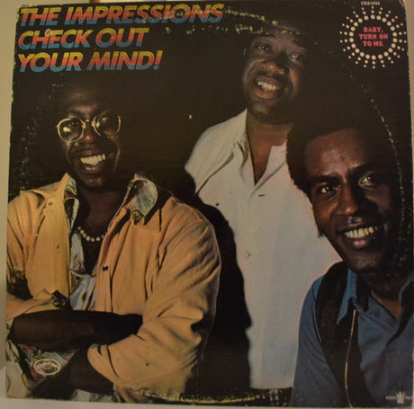 The Impressions : Check Out Your Mind! (LP, Album)