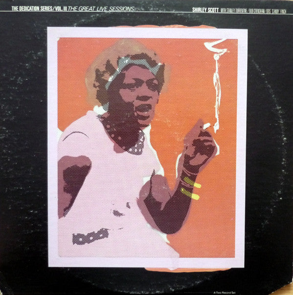 Shirley Scott With Stanley Turrentine / Bob Cranshaw / Otis 'Candy' Finch* : The Great Live Sessions (2xLP)
