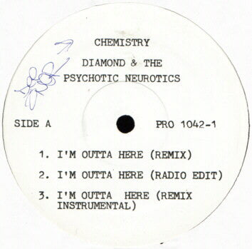 Diamond D & The Psychotic Neurotics : I'm Outta Here (Remix) (12", Promo)