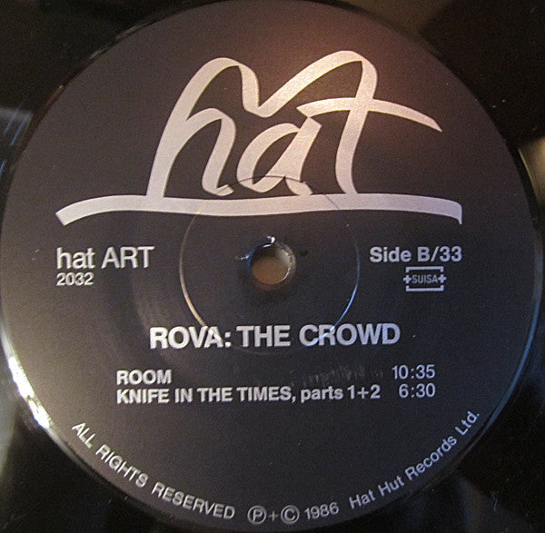 Rova Saxophone Quartet : The Crowd - For Elias Canetti (2xLP, Album)