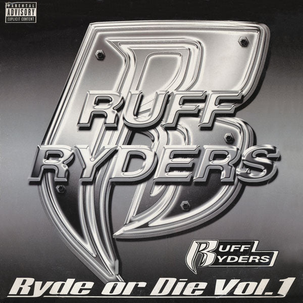 Ruff Ryders : Ryde Or Die Vol. I (2xLP, Comp)