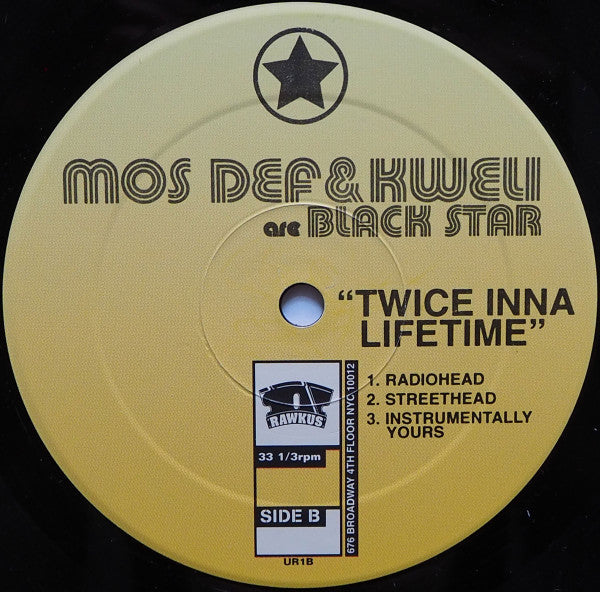 Mos Def & Talib Kweli Are Black Star : Definition / Twice Inna Lifetime (12")