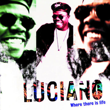 Luciano (2) : Where There Is Life (LP, Album)