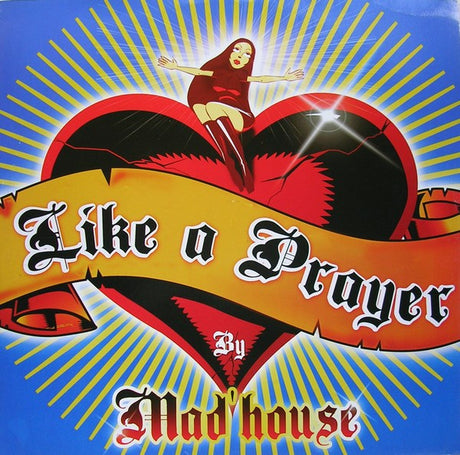 Mad'house : Like A Prayer (12")
