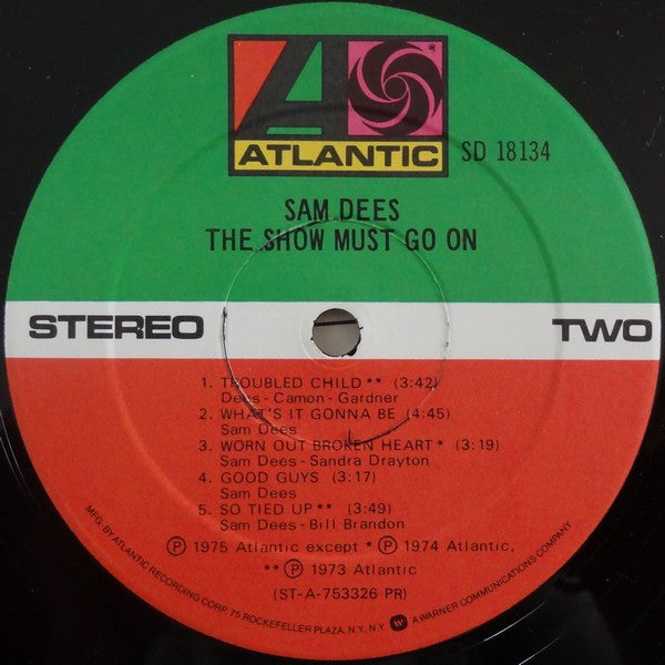 Sam Dees : The Show Must Go On (LP, Album, Pre)