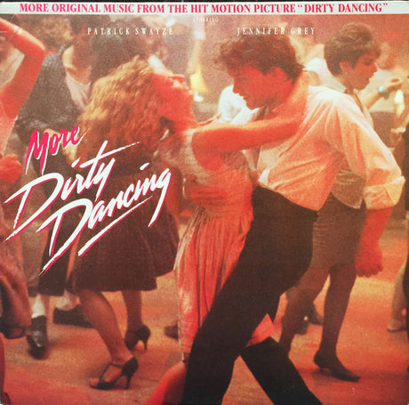 Various : More Dirty Dancing (LP, Comp, RE)