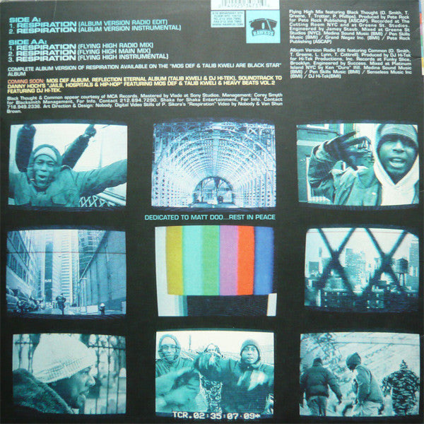 Mos Def & Talib Kweli Are Black Star : Respiration (12")