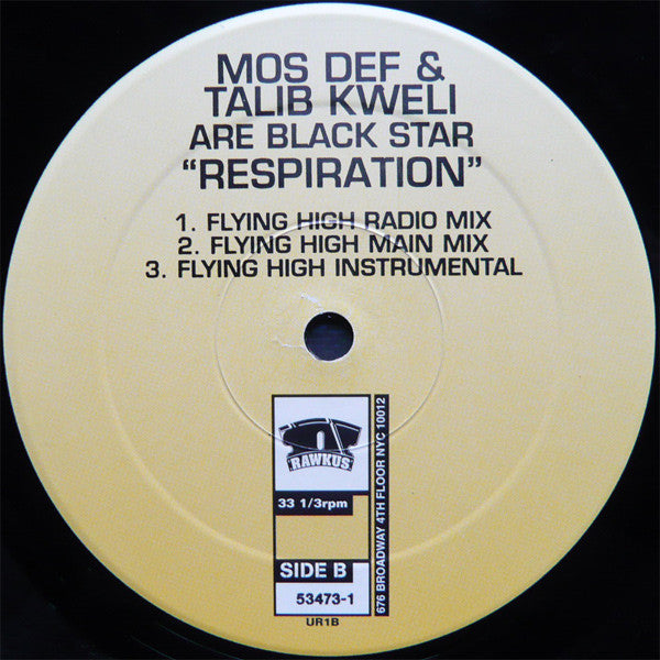 Mos Def & Talib Kweli Are Black Star : Respiration (12")