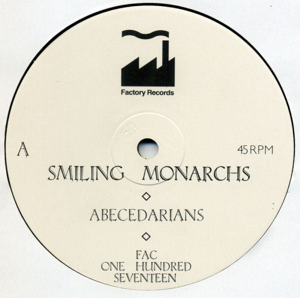 Abecedarians : Smiling Monarchs (12", Single)