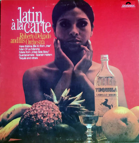 Roberto Delgado And His Orchestra* : Latin À La Carte (LP, Album)