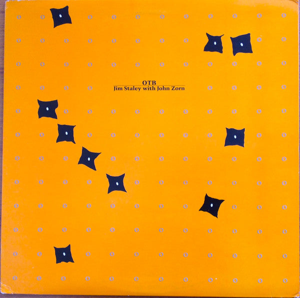 Jim Staley With John Zorn : OTB (LP, Album)